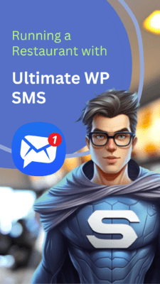 Running a Restaurant with Ultimate WP SMS